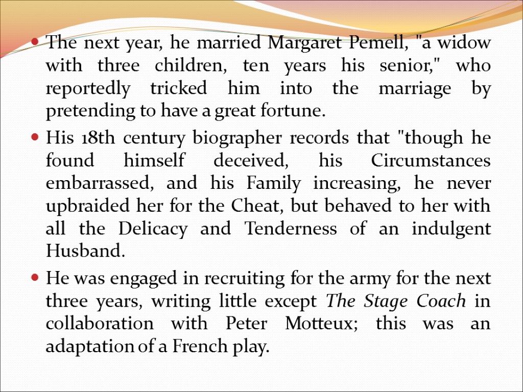 The next year, he married Margaret Pemell, 